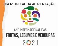 Dia Mundial da Alimentação e Ano Internacional das Frutas, Legumes e Verduras
